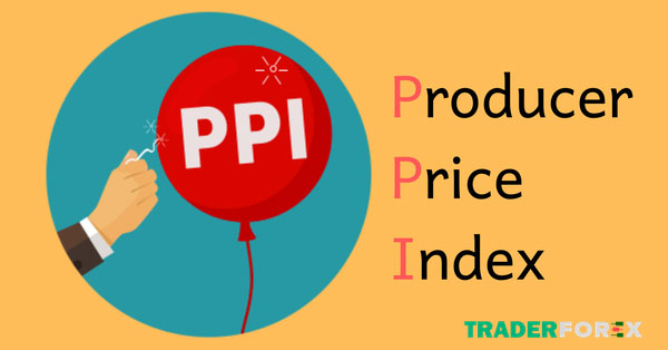 Chỉ số PPI là gì?