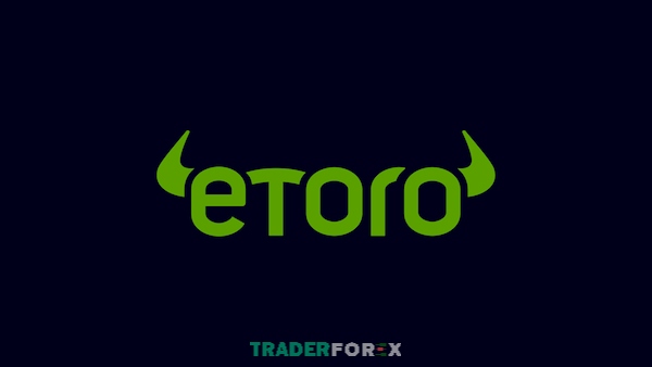 eToro tự tin là một sàn giao dịch ngoại hối lâu đời